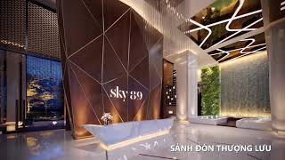 PHIM GIỚI THIỆU DỰ ÁN SKY 89